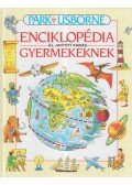 Jane Elliott,Colin King - Usborne enciklopédia gyermekeknek