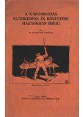 Makoldy Sándor Dr. - A káromkodás elterjedése és büntetése hazánkban 1850-ig