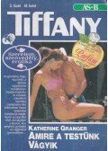 Granger, Katherine - Tiffany 2. - Amire a testünk vágyik