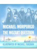 Michael Morpurgo - The Mozart Question