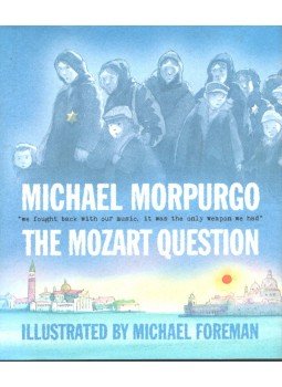 Michael Morpurgo - The Mozart Question Michael Morpurgo - The Mozart Question, 1988 antikvár könyv