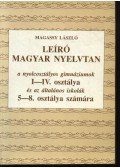 Magassy László - Leíró magyar nyelvtan