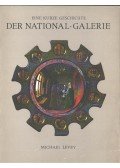 Levey, Michael - Eine kurze Geschichte der National-Galerie
