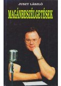 Juszt László - Magánbeszélgetések (dedikált)