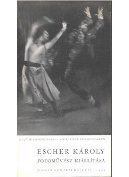 Mihályfi Ernő - Escher Károly fotoművész kiállítása,  1965 antikvár könyv