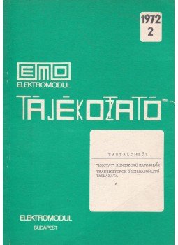LÁNG ZOLTÁN - Elektromodul tájékoztató 1972 március LÁNG ZOLTÁN - Elektromodul tájékoztató 1972 március, Budapest 1972 antikvár könyv