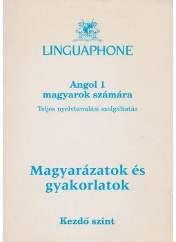  - Angol 1 magyarok számára – Magyarázatok és gyakorlatok,  1995 antikvár könyv