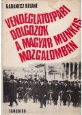 Gadanecz Béláné - Vendéglátóipari dolgozók a Magyar Munkásmozgalomban