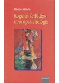 Csépe Valéria - Kognitív fejlődés-neuropszichológia