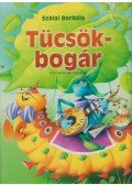 Szalai Borbála - Tücsök – bogár