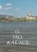 Bánhidi László - Új váci kalauz