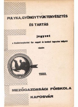 Dr. Perényi Miklós, Miklós Lászlóné, Horváth Erzsébet - Pulyka, gyöngytyúktenyésztés és tartás, Kaposvár 1980 antikvár könyv