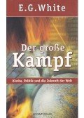 E. G. White - Der große Kampf