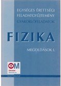 Medgyes Sándorné,Tasnádi Péter (szerk.) - Fizika – Megoldások I.