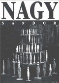 Horváth György - Nagy Sándor: Kőből szabadult