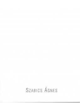 Szemadám György - Szabics Ágnes Szemadám György - Szabics Ágnes, 0 antikvár könyv