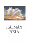 Kolta Magdolna - Kálmán Béla
