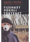 Vujity Tvrtko - Tizenkét pokoli történet (dedikált)