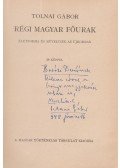 Tolnai Gábor - Régi magyar főurak (dedikált)