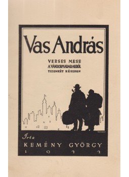 Kemény György - Vas András (dedikált) Kemény György - Vas András (dedikált), Detroit 1923 antikvár könyv