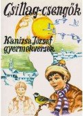 Kanizsa József - Csillag-csengők (dedikált)