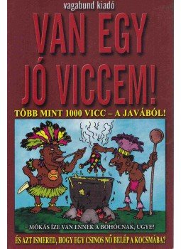 Hallók Ákos - Van még egy jó viccem! Hallók Ákos - Van még egy jó viccem!, 0 antikvár könyv