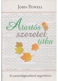 John Powell - A tartós szeretet titka