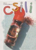 Miklya Luzsányi Mónika - Csili