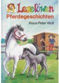 Kalus-Peter Wolf - Leselöwen “Pferdegeschichten”