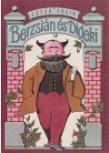 Lázár Ervin - Berzsián és Dideki