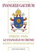 Ferenc pápa - Evangelii gaudium
