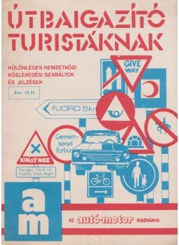 Salgó György, Dr. Soós Péter - Útbaigazító turistáknak Salgó György, Dr. Soós Péter - Útbaigazító turistáknak, Budapest 1974 antikvár könyv