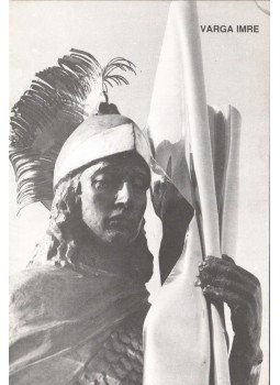 Matyikó Sebestyén József - Varga Imre Kossuth- és Herder-díjas szobrászművész kiállítása, Siófok 1992 antikvár könyv