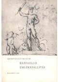 Zentai Loránd - Raffaello emlékkiállítás