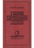 Pethő Sándor - A magyar Capitoliumon