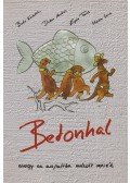 Bakó Krisztián,Döbör András,Egész Tamás,Márton Imre - Betonhal