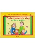 Mikola Péter - Zorka szemével a világ