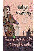 von Kürthy, Ildikó - Randiszerviz szingliknek