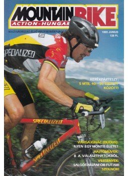Pusztai Csaba - Mountain Bike 1993. I. évf. 4. szám Pusztai Csaba - Mountain Bike 1993. I. évf. 4. szám, Eger 1993 antikvár könyv