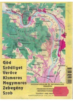  - Göd, Sződliget, Verőce, Kismaros, Nagymaros, Zebegény, Szob, Budapest 0 antikvár könyv