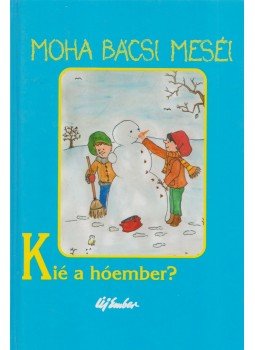szerk. Süveges Gergő - Kié a hóember? szerk. Süveges Gergő - Kié a hóember?, Budapest 2002 antikvár könyv