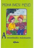 Leszkai András - A veszekedés művészete
