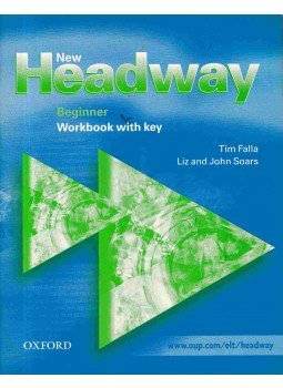 Tim Falla, LIZ SOARS, John Soars - New Headway Beginner Workbook with Key Tim Falla, LIZ SOARS, John Soars - New Headway Beginner Workbook with Key, Oxford, Oxfordshire 2002 antikvár könyv