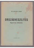 Málnási Ödön - Országveszejtés