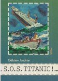 Dékány András - S. O. S. Titanic!