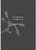 Tóth Árpád,Farkas Zsófia - Farkas Zsófia munkái 1995-2010