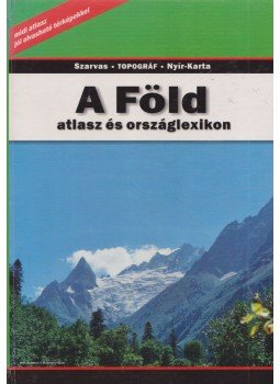 Sasi Attila (szerk.) - A Föld Sasi Attila (szerk.) - A Föld, Nyíregyháza 2002 antikvár könyv