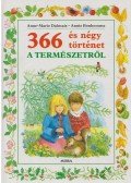Dalmais, Anne-Marie - 366 és négy történet a természetről