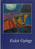 Egri Mária - Ezüst György