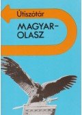 Fábián Zsuzsanna,Vásárhelyi Júlia - Magyar-olasz, olasz-magyar útiszótár
